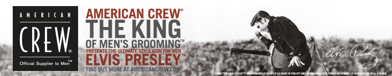 AMERICAN CREW - The King of men's grooming - Elvis Presley