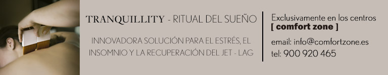 TRANQUILLITY Ritual del Sueo - Exclusivamente en los centros Comfort Zone