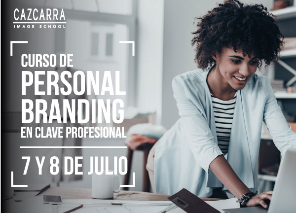 Crea tu marca personal con Cazcarra Image School
