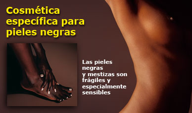 Cosm�tica espec�fica para pieles negras