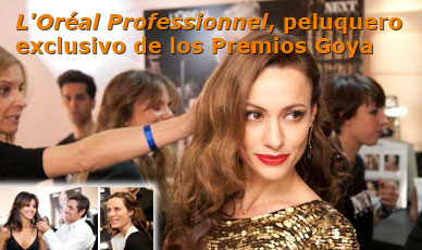 LOr�al Professionnel, peluquero exclusivo de los Premios Goya