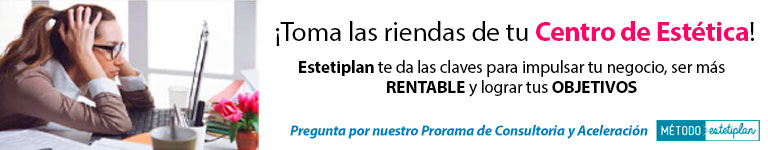 M?TODO ESTETIPLAN - ?Toma las riendas de tu centro de Est?tica!