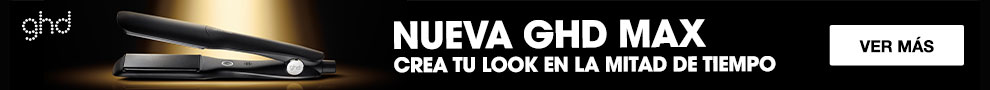 NUEVA GHD MAX - Crea tu look en la mitad de tiempo
