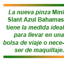 Nueva pinza Mini Slant Azul Bahamas