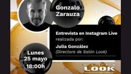 Los encuentros de Look, entrevistas en directo con Julia González vía Instagram a algunos de los personajes más significativos del sector de la peluquería y la estética, anuncia su próxima cita con Gonzalo Zarauza, este lunes 25 de mayo
