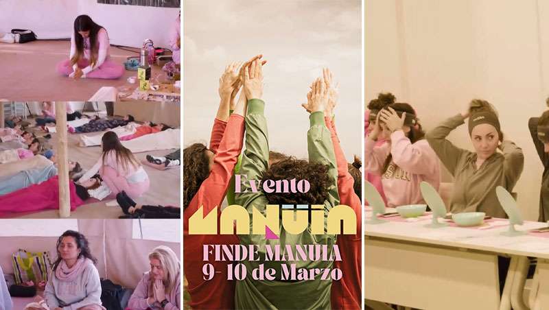 Vuelve la segunda edici�n del 'Finde Manu�a', para desconectar y empoderarse